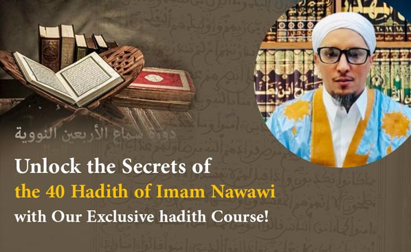 Forty Hadith of Imam Nawawi Course